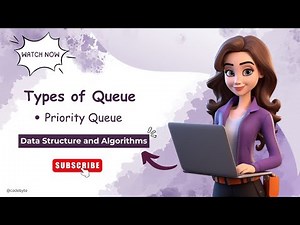 Priority Queue | Types of Queue | Data Structure and Algorithms