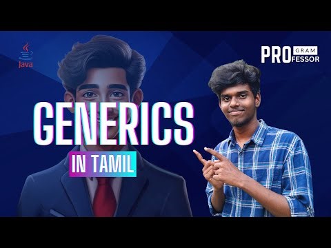 #65 Generics in Java in Tamil