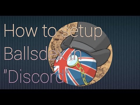 Ballsdex Bot Tutorial