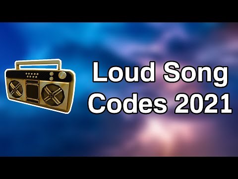 LOUD AND BASS BOOSTED SONG IDS FOR ROBLOX (Working 2021)