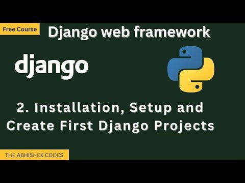 2. Install Python, Set Up Virtual Environment & Create First Django Project | Hindi Tutorial