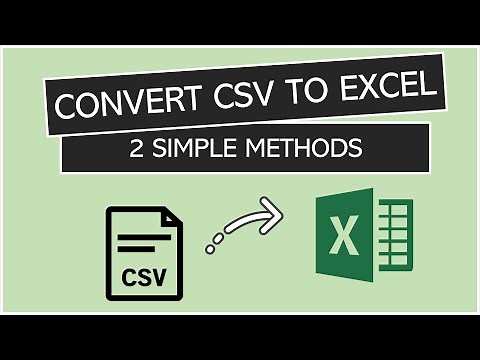 Convert CSV to Excel (2 simple methods)