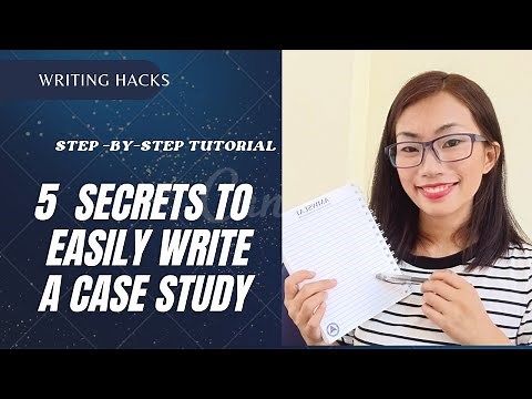 5 Easy Steps on How to Write a Case Study