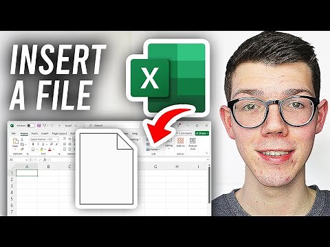 How To Insert A File In Excel - Full Guide