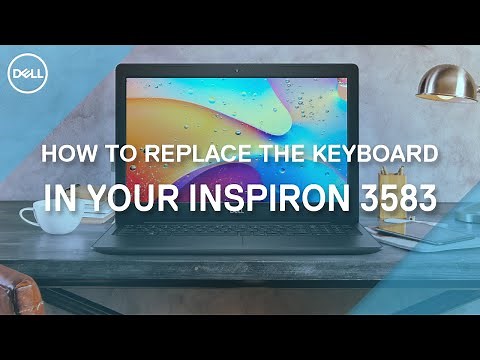 How to replace the Keyboard in your Dell Inspiron 3583