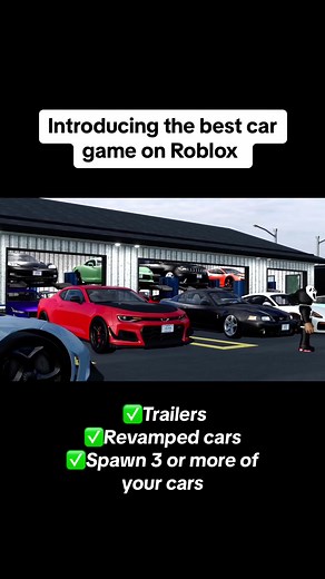 Best Roblox Car Game Experience - Trailers, Revamped Cars, and More!