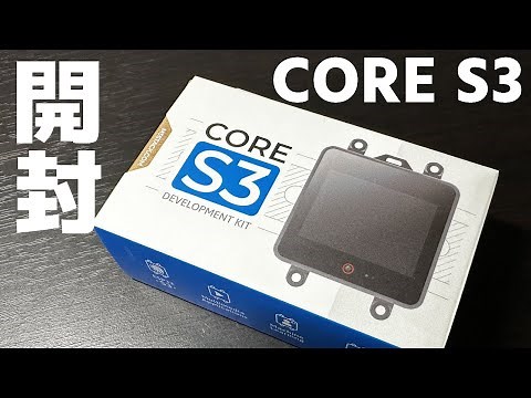Unboxing M5Stack CoreS3