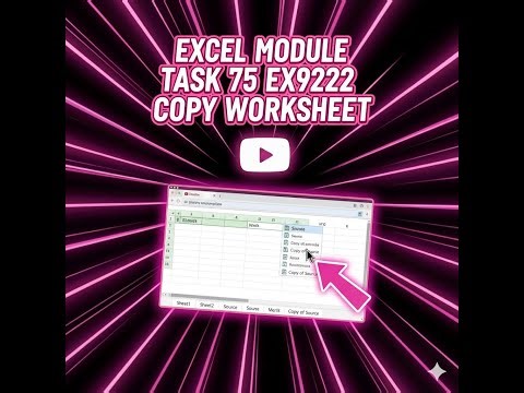 Task 75 EX9222 Copy a worksheet
