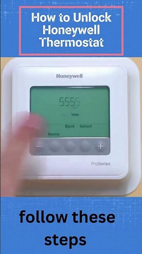 How to Unlock Honeywell Home ProSeries Thermostat