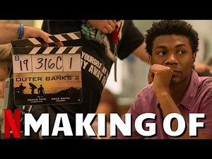 Making Of OUTER BANKS Season 2 - Best Of Behind The Scenes, On Set Bloopers & Funny Cast Moments