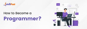 How to Become a Programmer?