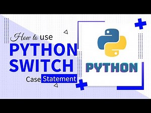 HOW TO USE PYTHON SWITCH CASE STATEMENT | Code Leaks