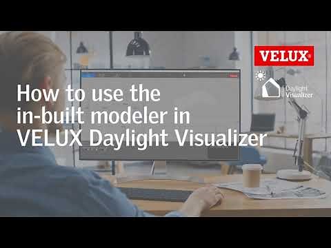 How to use the in-built modeler in VELUX Daylight Visualizer