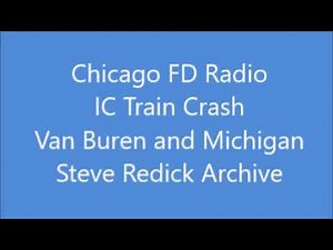 Chicago FD Radio Train Crash January 26, 1978