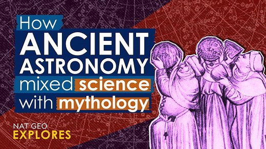 How ancient astronomy mixed science with mythology