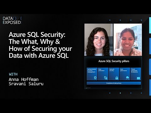 Azure SQL Security: The What, Why & How of Securing your Data with Azure SQL (Ep. 6) | Data Exposed