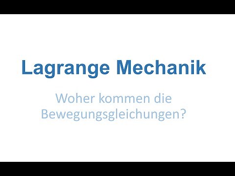 Lagrange Mechanik: Bewegungsgleichungen