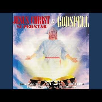 Prepare Ye the Way of the Lord (From "Jesus Christ SuperStar & Godspell")