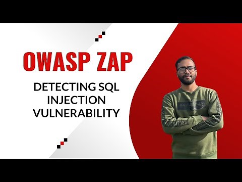 12- Detecting SQL Injection Vulnerability using OWASP ZAP