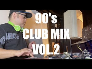 90's CLUB MIX VOL.2/DJ YOHJI from HAKODATE MUSIC BAR GODERE