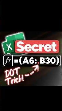 EXCEL Secret Dot Reference Trick for Ranges and Formulas?