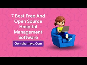 7 Best free And Open Source Hospital Management Software