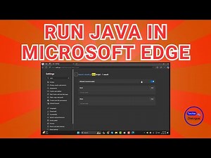 How to Run Java in Microsoft Edge - Simple Steps {2025}