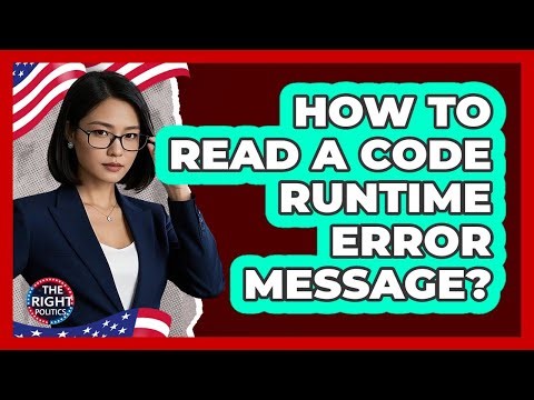 How To Read A Code Runtime Error Message?