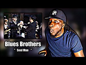 FIRST TIME HEARING! Blues Brothers - Soul Man | REACTION