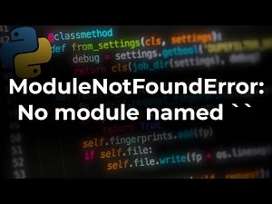 How to fix ModuleNotFoundError: No module named ' ' in Python on Windows, Linux, and macOS