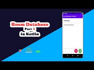 Room Database in Kotlin — Beginner In-Depth Guide (2)