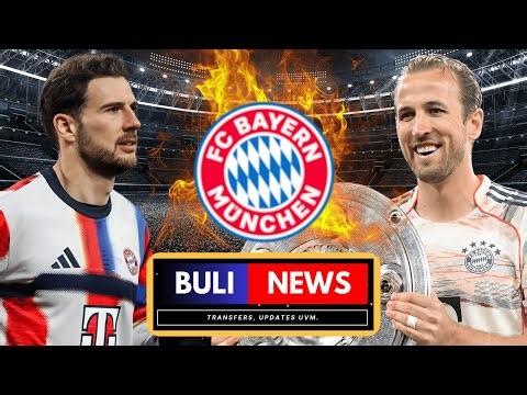 Goretzka successor & Kane Bayern extension | BVB Süle farewell & extension confirmed | Bundesliga...