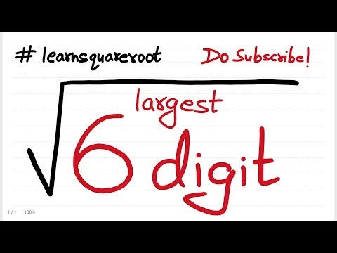 Largest 6 digit perfect square number | using long division method | square of 999 | division method