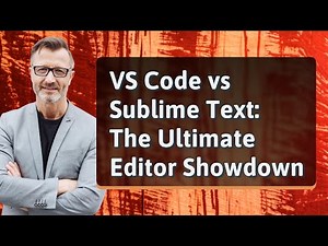 VS Code vs Sublime Text: The Ultimate Editor Showdown