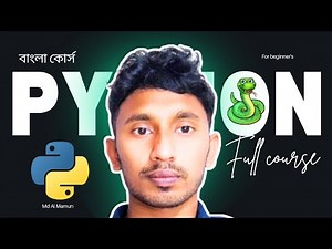 Python Full Course in Bangla 🐍 (2025)