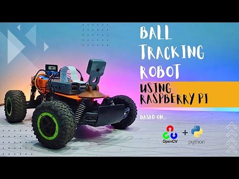 Ball Tracking Robot Using Raspberry Pi4 & OpenCV || Full Assembly || 2024 India