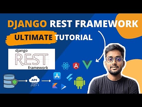 Django Rest framework Complete tutorial | Django Rest framework ultimate tutorial