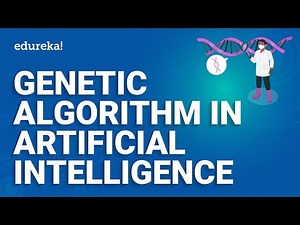 Genetic Algorithm in Artificial Intelligence | Genetic Algorithm Python tutorial | Edureka