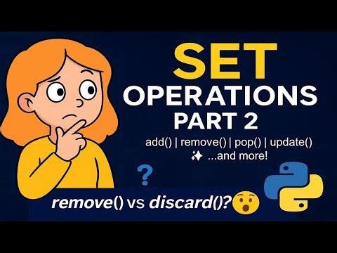 Set Operations Part 2 – Python Set Methods You Must Know!