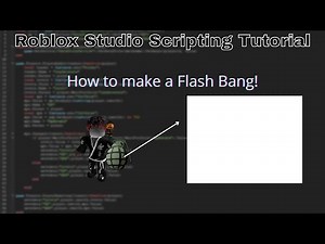 How to make a Flash Bang in Roblox! (Roblox Studio Scripting Tutorial 2022)