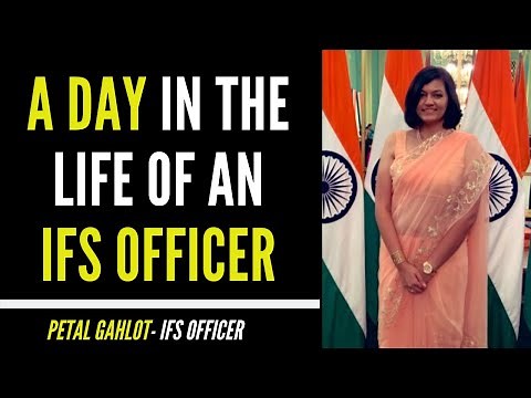 A Day in the Life of an IFS Officer | Day to Day Experiences of an IFS Officer | Petal Gahlot