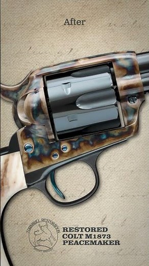 Restored Colt M1873 Peacemaker Before and After