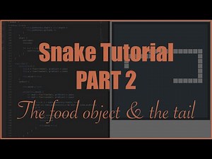 Snake tutorial in p5.js #2 | The food object & the tail