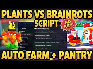 Best Plants vs Brainrots Script 2025 | Pastebin Link, Auto Farm, Season 1, No Key Required