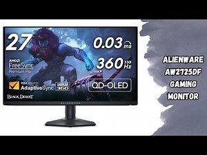 Alienware AW2725DF OLED Gaming Monitor | 360Hz Refresh Rate