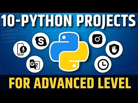 Top 10 Python Projects for Advanced 2022 -23 🔥 - Best Python Project Ideas