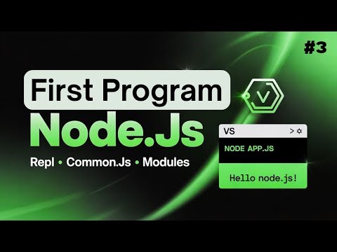 🔥Create Your First Node.js Program | NodeJS Ch - 3