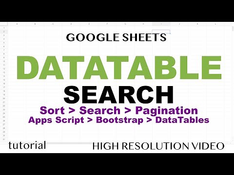Google Sheets - Search DataTable using Bootstrap, DataTables, JavaScript with Sorting & Pagination