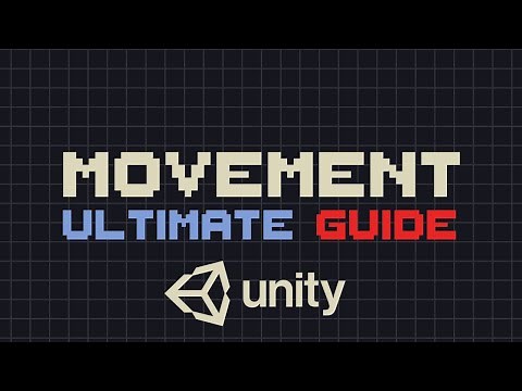 ULTIMATE MOVEMENT Guide for Unity - Part 1