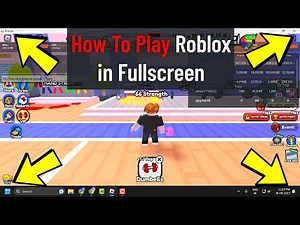 How to Play Roblox in Fullscreen on Windows Pc (No Taskbar)